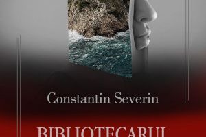 Romanul „Bibliotecarul Infernului”, de Constantin Severin