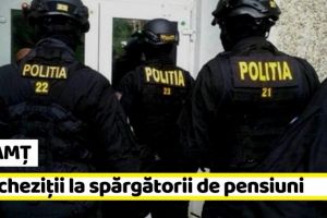 NEAMȚ: Percheziţii la spărgătorii unei pensiuni din Neamţ. Doi tineri au fost reţinuţi
