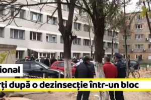 Naţional: Doi copii şi mama unuia dintre ei, morţi după o dezinsecţie într-un bloc