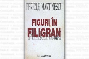 #sarbatoresteDobrogea141:  Figuri in filigran“, de Pericle Martinescu - un nou titlu in Biblioteca Digitala ZIUA de Constanta