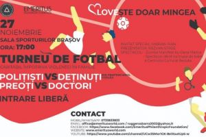Fotbal caritabil între deţinuţi, preoţi, medici şi poliţişti, la Braşov