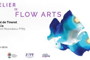 Atelier de Flow Arts în cadrul proiectului COOLtura Urbană