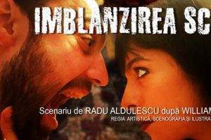 ,,Îmblânzirea scorpiei”, la Centrul Cultural Reduta