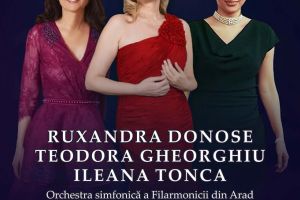 PREMIERĂ: Cele Trei Dive, pe scena Filarmonicii de Stat Arad, într-un concert de excepţie