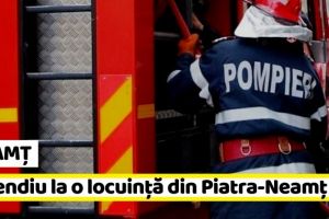 NEAMȚ: Incendiu în Piatra-Neamţ. Două persoane au avut nevoie de îngrijiri medicale