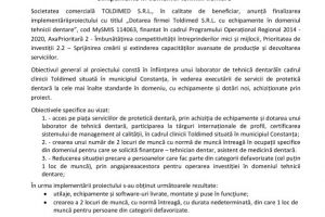 Anunt de presa :  Finalizarea proiectului Dotarea firmei Toldimed S.R.L. cu echipamente in domeniul tehnicii dentare