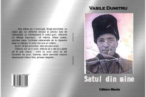 Lansare de carte la Centrul Cultural Cugir: „Satul din mine”. Volum de proză aparţinând scriitorului cugirean Vasile Dumitru