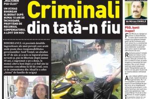 Nu rataţi BIHOREANUL tipărit: Mulţumim, PSD! Un ucigaş bihorean, eliberat după numai 10 ani de închisoare, a lovit din nou