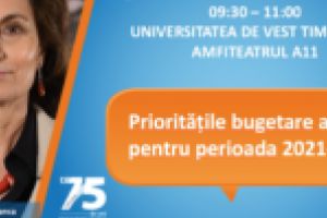 Dezbatere publică privind bugetul şi priorităţile UE pentru 2021-2027, la Universitatea de Vest