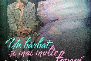 Comedia „Un bărbat şi mai multe femei” a Teatrului de Artă Bucureşti, pe scena ...