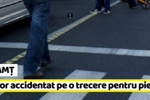 NEAMȚ: Minor accidentat pe o trecere pentru pietoni din Roman
