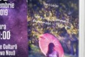 Casa de Cultură Moldova Nouă, sub semnul iubirii prin intermediul volumului „Târziu e, Doamnă, devremele-i târziu…”