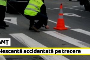 NEAMȚ: Adolescentă accidentată pe trecere