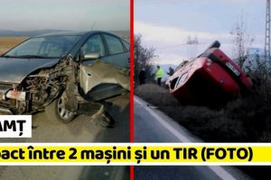 NEAMȚ: Accident cu victimă la Girov! Impact între 2 maşini şi un TIR (FOTO)