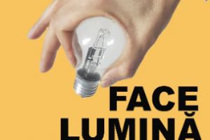 Campanie anticorupţie intitulată „Tu poţi face lumină”, la Braşov