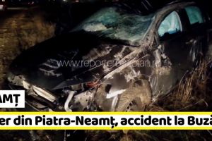 NEAMȚ: Șofer din Piatra-Neamţ: „Mergeam şi, deodată, am realizat că maşina se dă peste cap”
