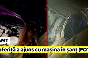 NEAMȚ: Accident la Girov în această seară. O şoferiţă a ajuns cu maşina în şanţ (FOTO)