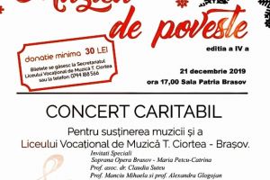 „Muzică de poveste”, concert în beneficiul Liceului Vocaţional de Muzică „Tudor Ciortea” din Braşov