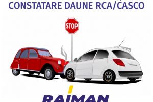 Centrul de avizare şi constatare daune RCA/CASCO – RAIMAN! Soluţia în caz de incident auto