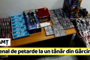 NEAMȚ: Arsenal de petarde la un tânăr din Gârcina