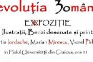 Expoziţie de ilustraţii, benzi desenate şi printuri ”rEvoluţia 30mâniei” de Valentin Iordache, Marian Mirescu şi Viorel Pîrligras, la UCV