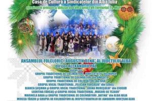 22 decembrie 2019: Concert tradiţional de colinde la casa de cultură a sindicatelor din Alba Iulia