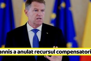 Naţional: Preşedintele României, Klaus Iohannis, a abrogat Legea recursului compensatoriu