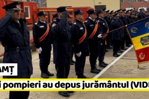 NEAMȚ: Noii pompieri au depus, astăzi, jurământul militar (FOTO-VIDEO)