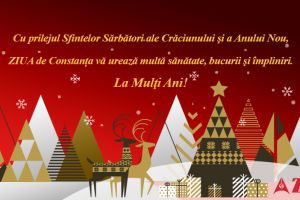ZIUA de Constanta: Cu prilejul Sfintelor Sarbatori ale Craciunului si a Anului Nou,  ZIUA de Constanta va ureaza multa sanatate, bucurii si impliniri!