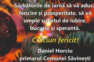 NEAMȚ: Daniel Horciu: „Sărbătorile de iarnă să vă aducă fericire şi prosperitate…”