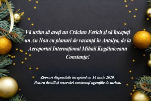 Va uram sa aveti un Craciun Fericit si sa incepeti un An Nou cu planuri de vacanta in Antalya, de la Aeroportul International Mihail Kogalniceanu Constanta!