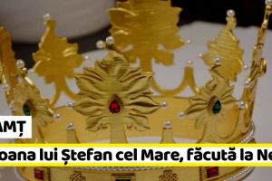NEAMȚ: Coroana lui Ștefan cel Mare (replica), făcută la Neamţ (VIDEO)