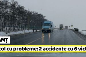 NEAMȚ: Viscol cu probleme: 2 accidente cu 6 victime