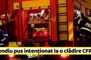 NEAMȚ: Incendiu pus intenţionat la o clădire CFR