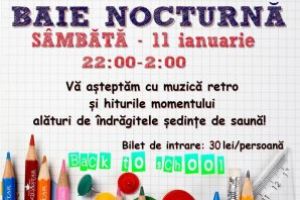 Sambata 11 ianuarie – Baie nocturna la Aquastar