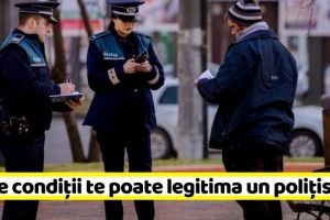 NEAMȚ: Poliţia Neamţ anunţă noile reguli privind legitimarea persoanelor (VIDEO)