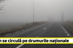 NEAMȚ: Cum se circulă pe drumurile naţionale din Neamţ şi din regiunea Moldovei (9 ianuarie)