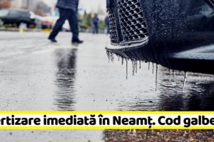METEO: Avertizare imediată în Neamţ (9 ianuarie). Cod galben