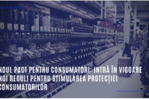 Noile avantaje pentru consumatori: intră în vigoare noi norme menite să sporească protecţia consumatorilor