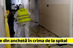 NEAMȚ: Date din anchetă în crima de la Spitalul Judeţean din Piatra-Neamţ