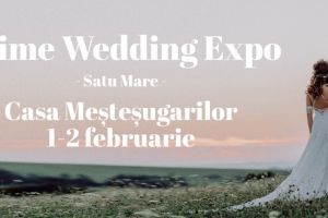 Prime Wedding Expo – Satu Mare, pentru cei mai exigenţi miri