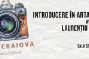 Introducere în arta fotografică – Workshop #InstaCraiova