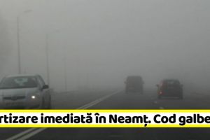 METEO: Avertizare imediată în Neamţ (15 ianuarie). Cod galben