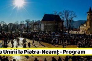 NEAMȚ: „Hora Unirii” la Piatra-Neamţ. Programul evenimentului