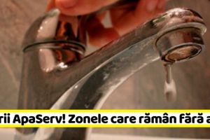 NEAMȚ: Avarii ApaServ! Zonele care rămân, astăzi, fără apă (20 ianuarie)