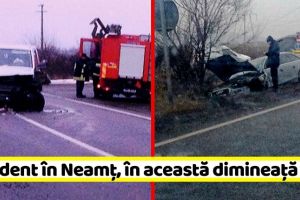 NEAMȚ: Accident în Neamţ, în această dimineaţă (FOTO)