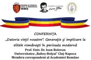 23 ianuarie 2020: Academicianul Ioan Bolovan va conferenţia la Sebeş despre implicarea elitelor în crearea statului român modern