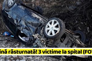 NEAMȚ: Accident în această dimineaţă. Maşină răsturnată, trei persoane la spital (FOTO)
