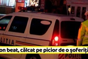 NEAMȚ: Pieton beat, călcat pe picior de o şoferiţă, într-o parcare