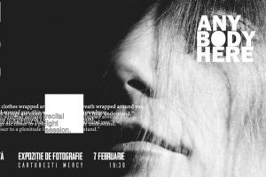 Expoziţie de fotografie „ANY BODY HERE” a artistei Amalia Gaiţă
